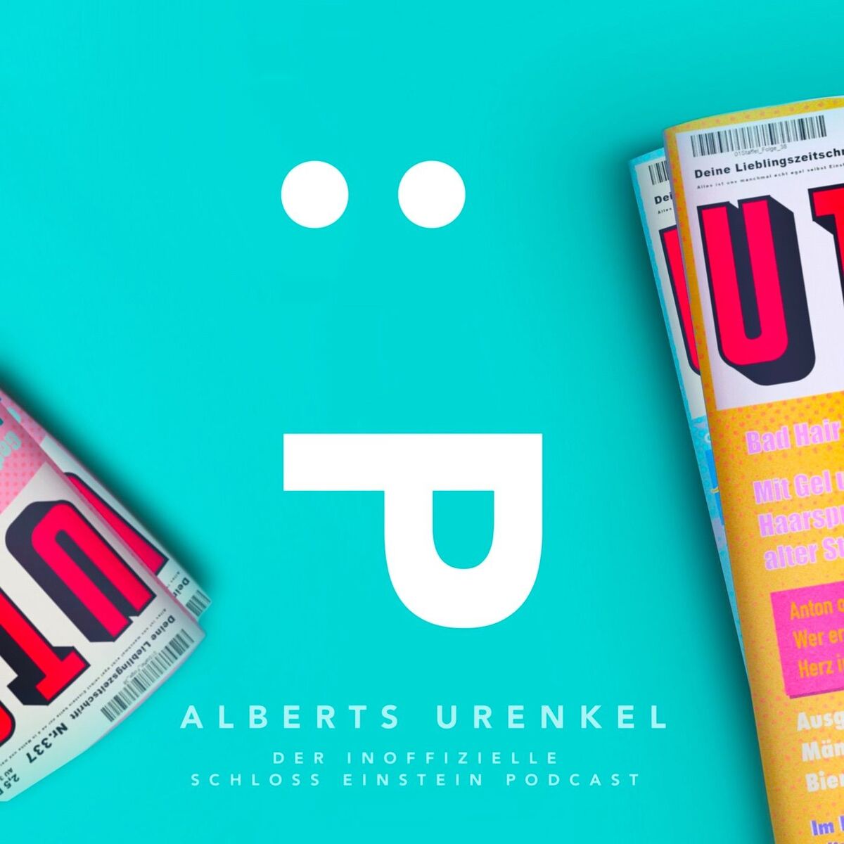Show cover of Alberts Urenkel - Der inoffizielle Schloss Einstein Podcast