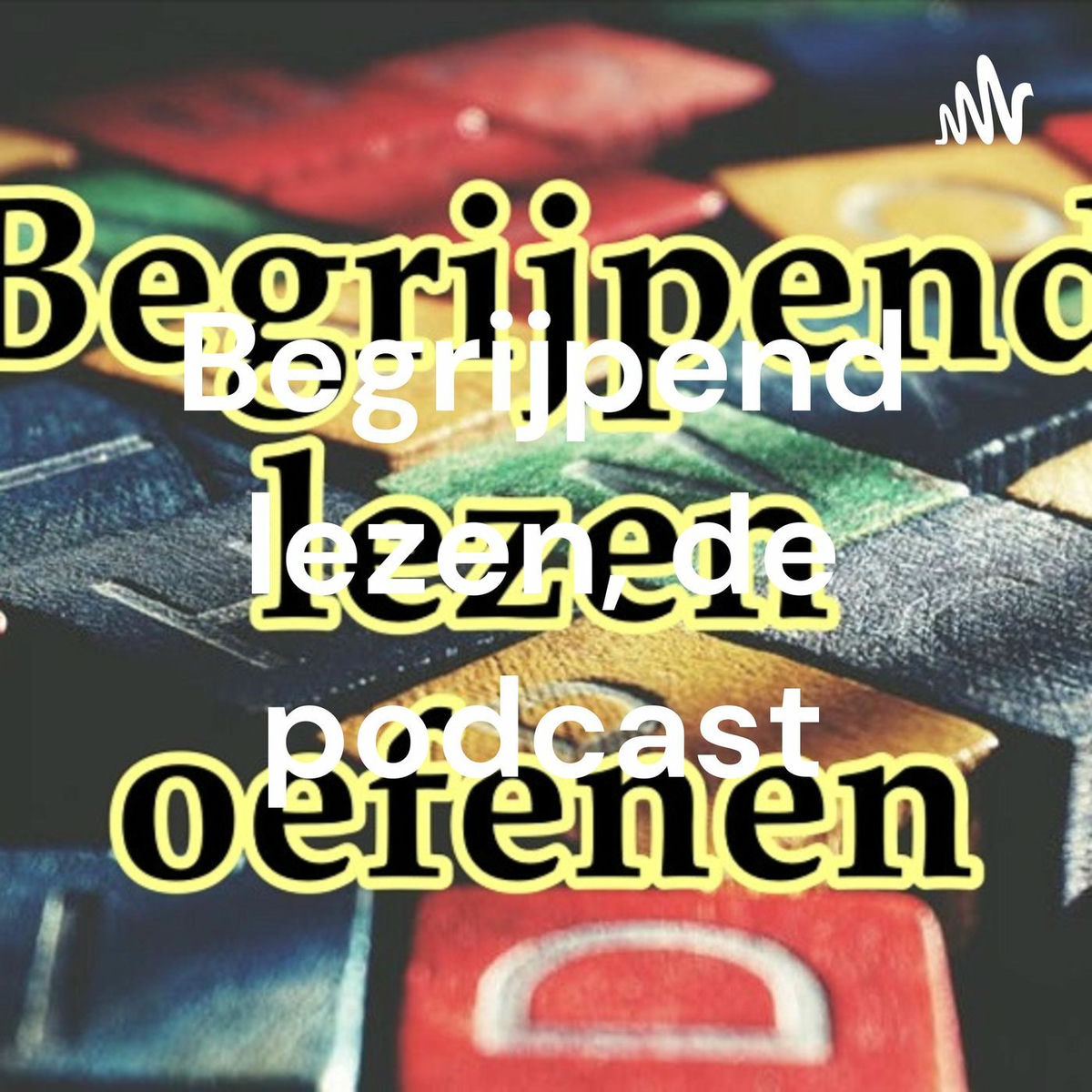 Show cover of Begrijpend lezen, de podcast