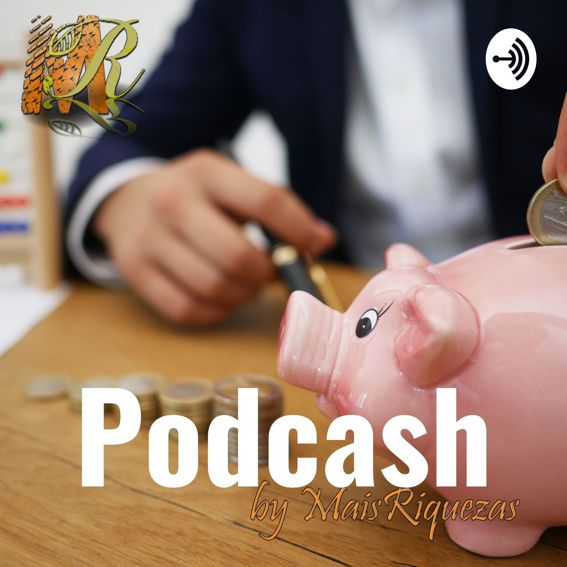 Show cover of Podcash By Mais Riquezas