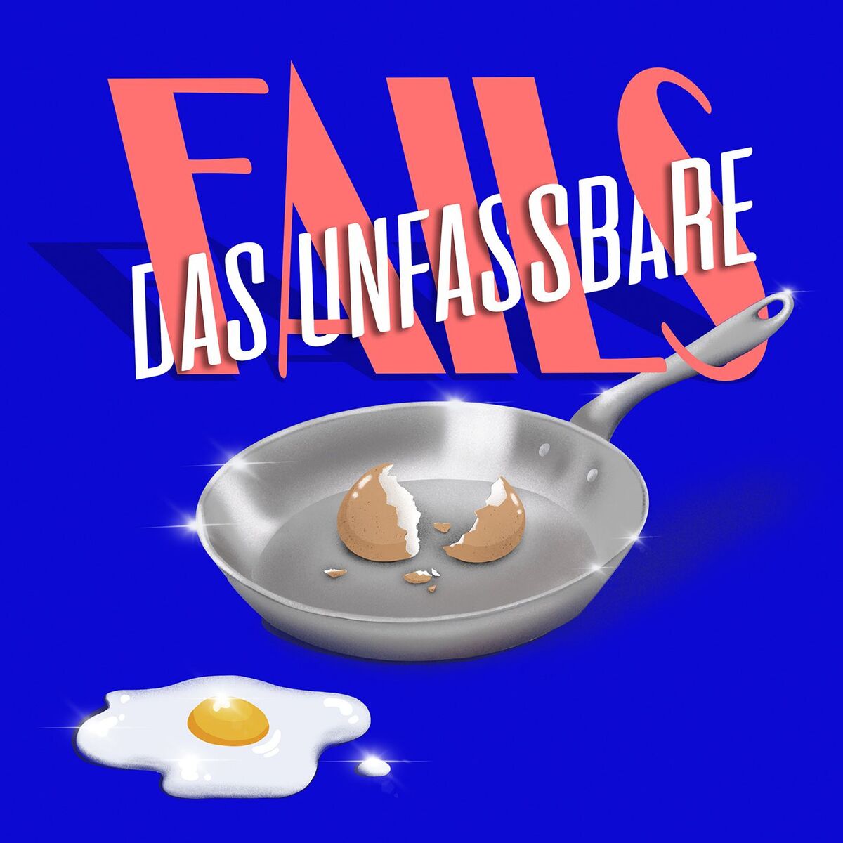 Show cover of FAILS - Das Unfassbare