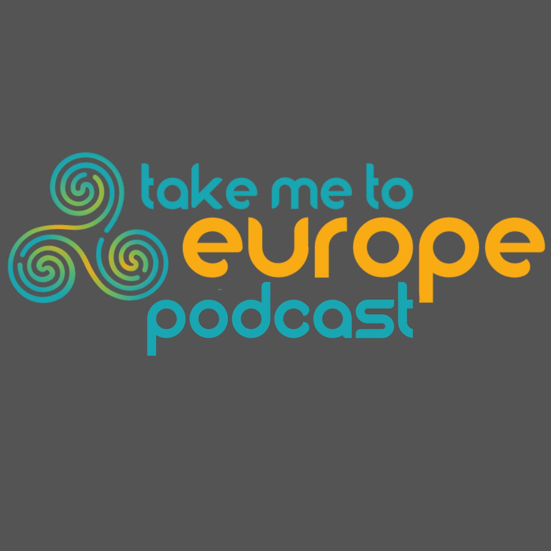 Show cover of Take Me To Europe Podcast