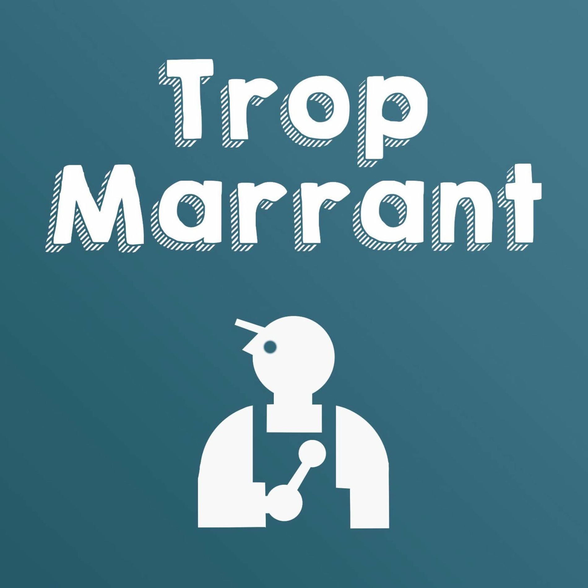Show cover of TROP MARRANT