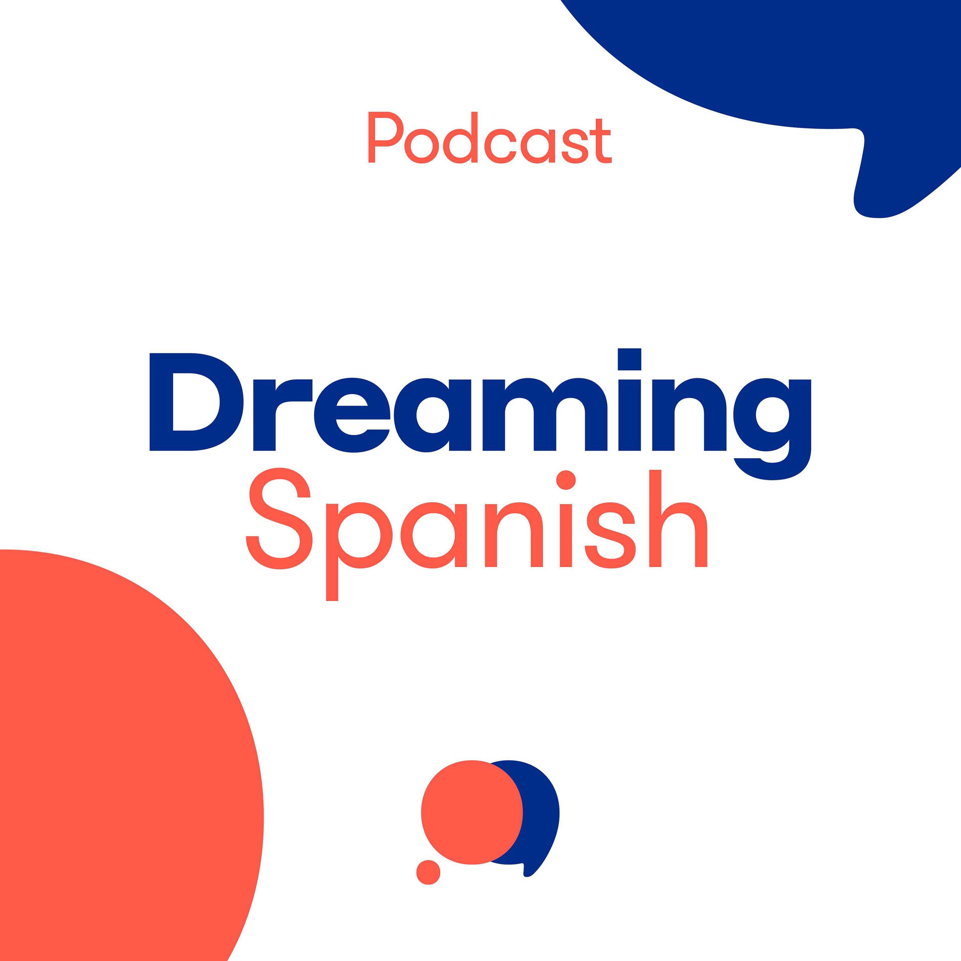 Show cover of Dreaming Spanish Podcast – Chats in Beginner Spanish