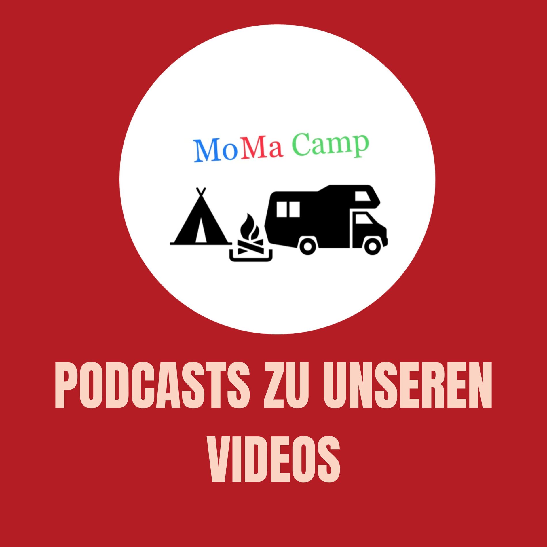 Show cover of MoMa Camp I Podcasts zu unseren Videos
