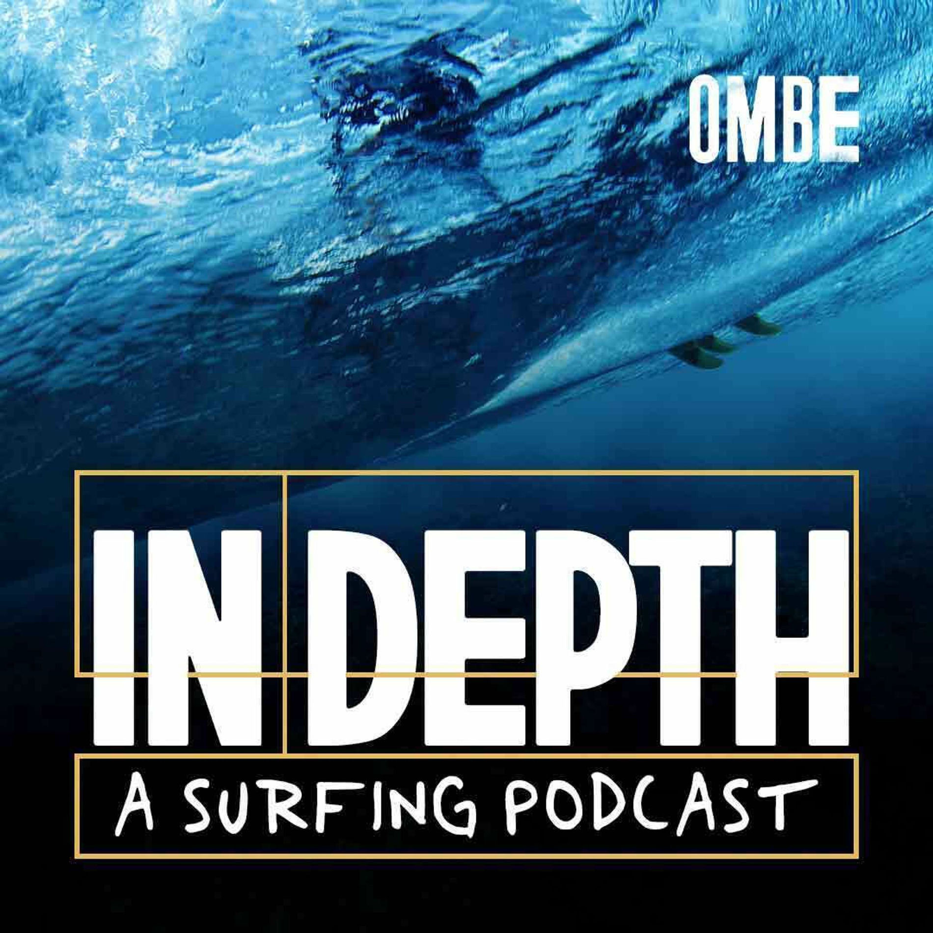 Show cover of In Depth - A Surfing Podcast