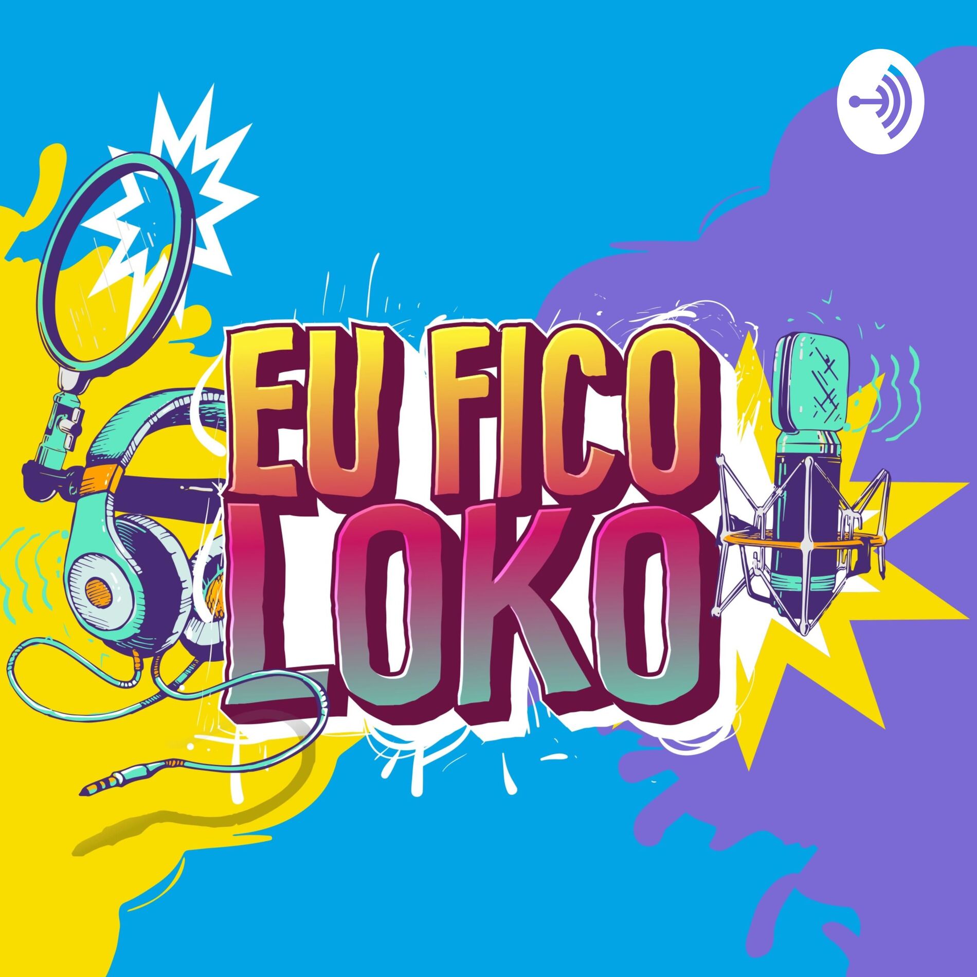 Show cover of Programa Eu Fico Loko