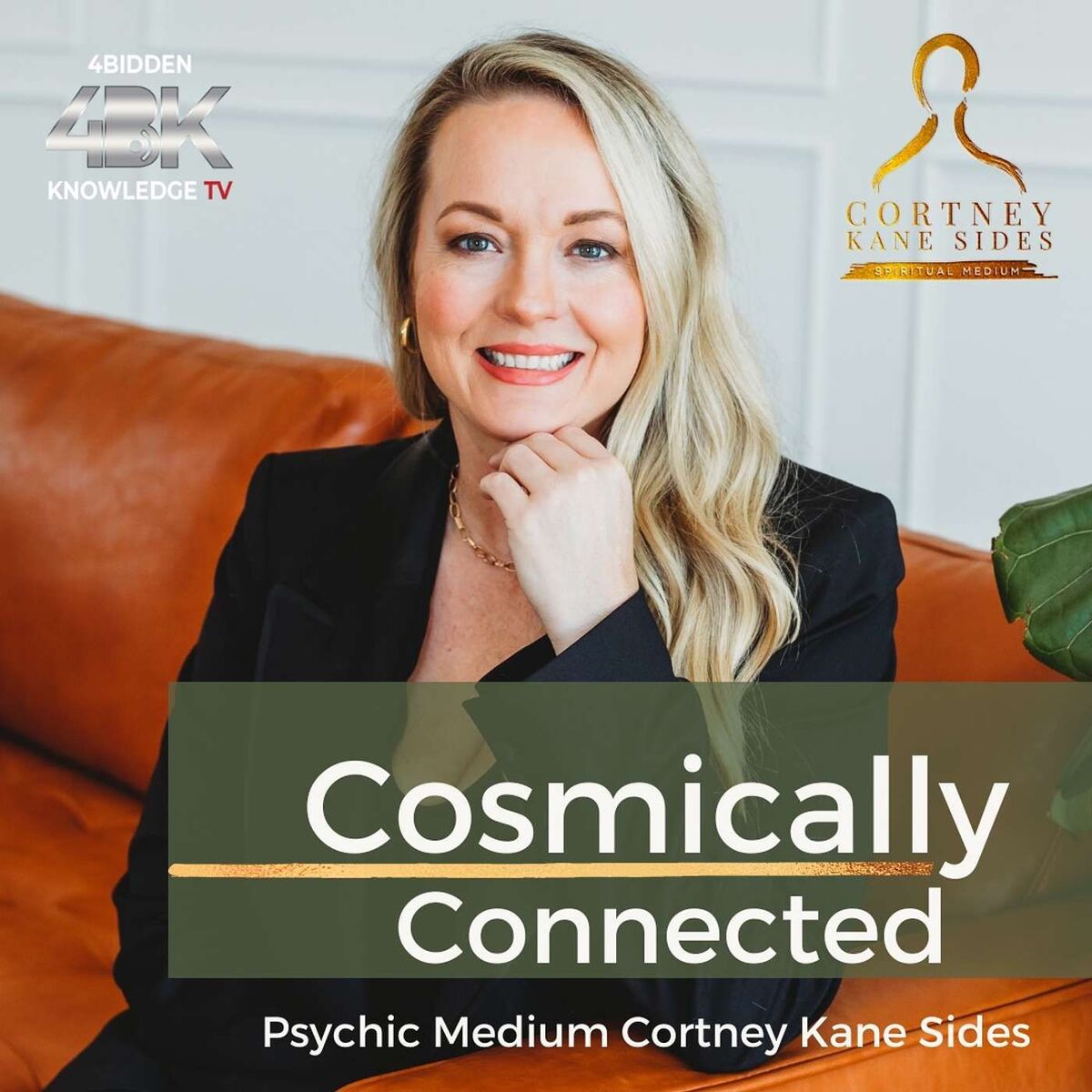 Show cover of Cosmically Connected with Cortney Kane Sides