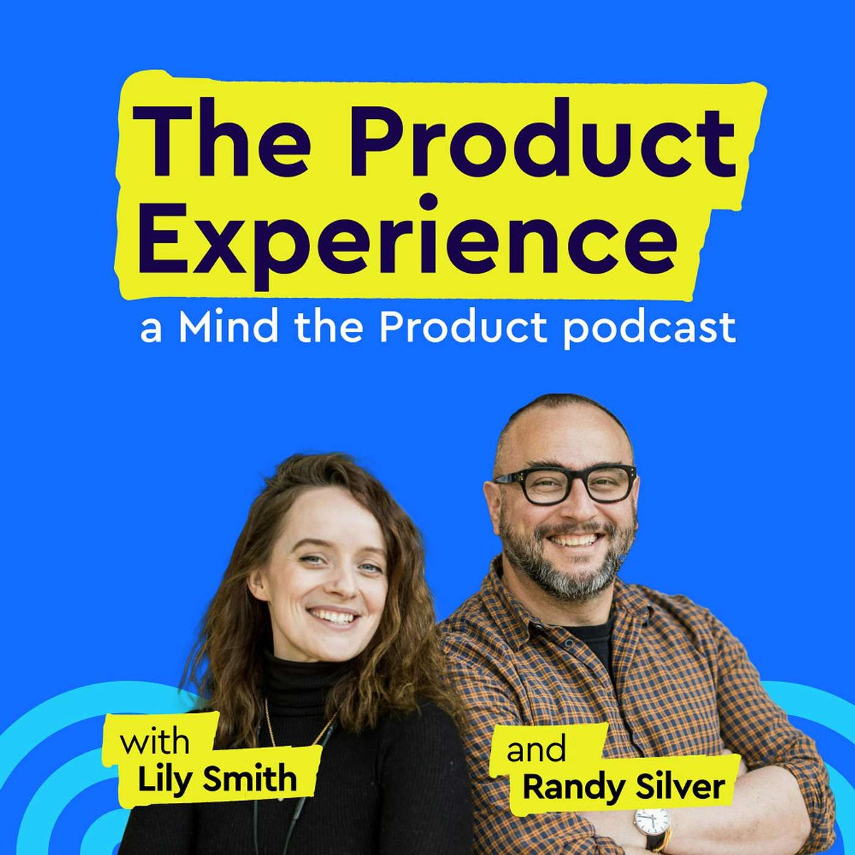 Show cover of The Product Experience: a Mind the Product podcast