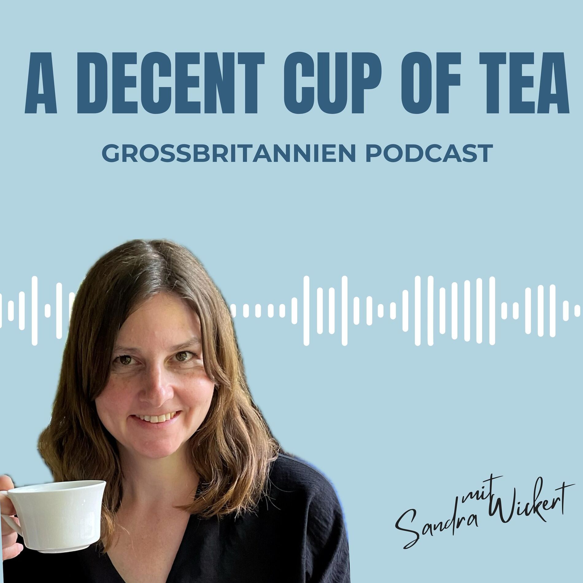 Show cover of A decent cup of tea – der Großbritannien Podcast