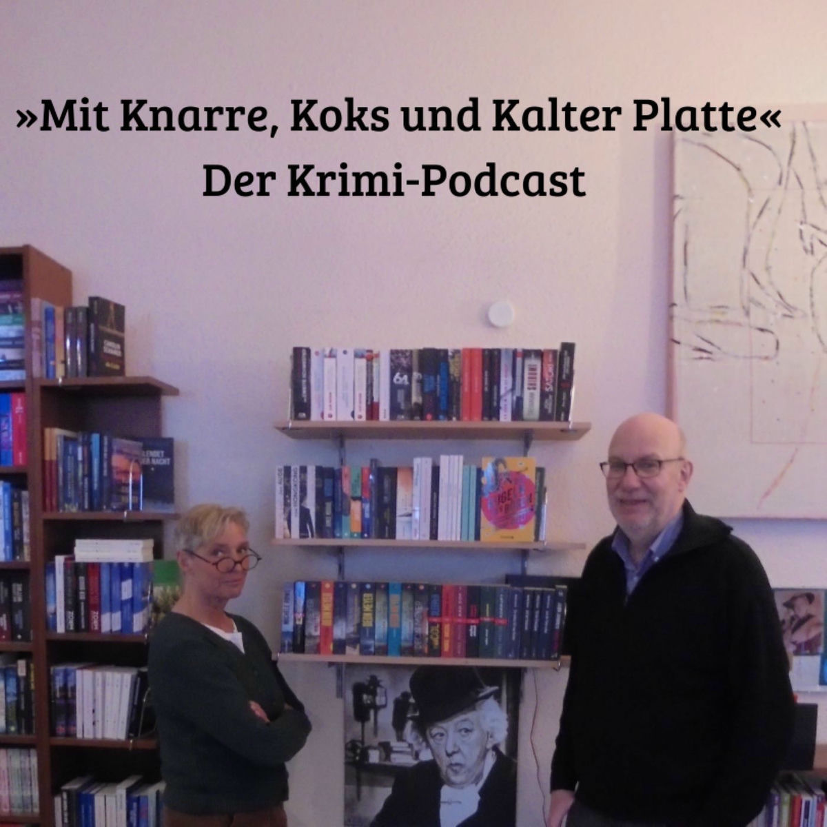 Show cover of Mit Knarre, Koks und Kalter Platte. Der Krimi-Podcast