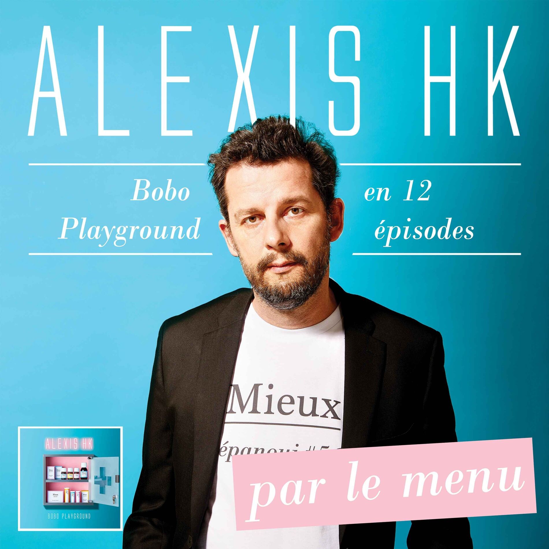 Show cover of Alexis HK par le menu