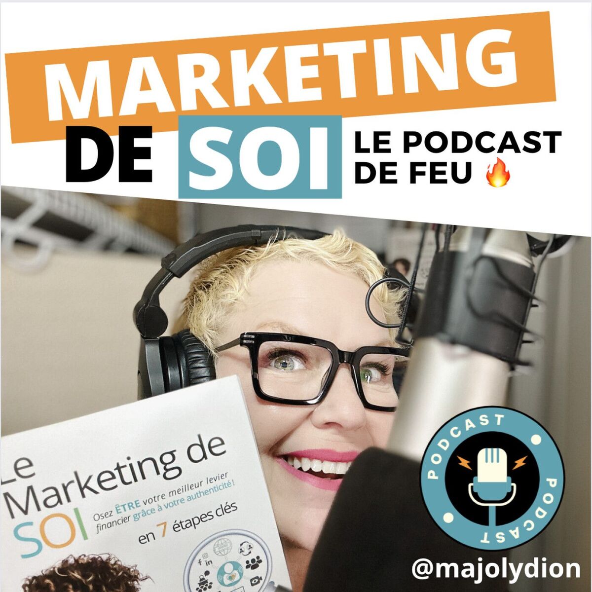 Show cover of Le MARKETING de SOI, ton meilleur levier financier avec Majoly DION
