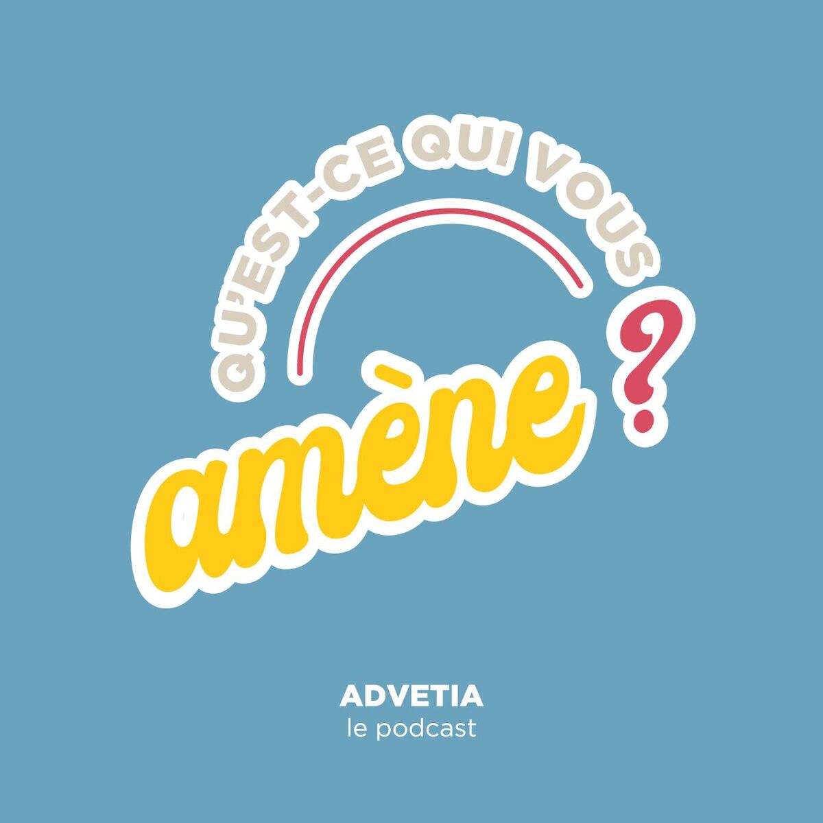 Show cover of Qu’est-ce qui vous amène ?