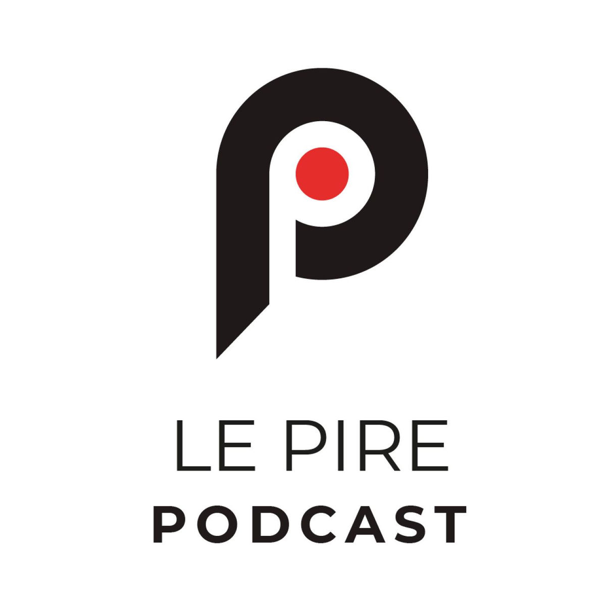 Show cover of Le Pire Podcast