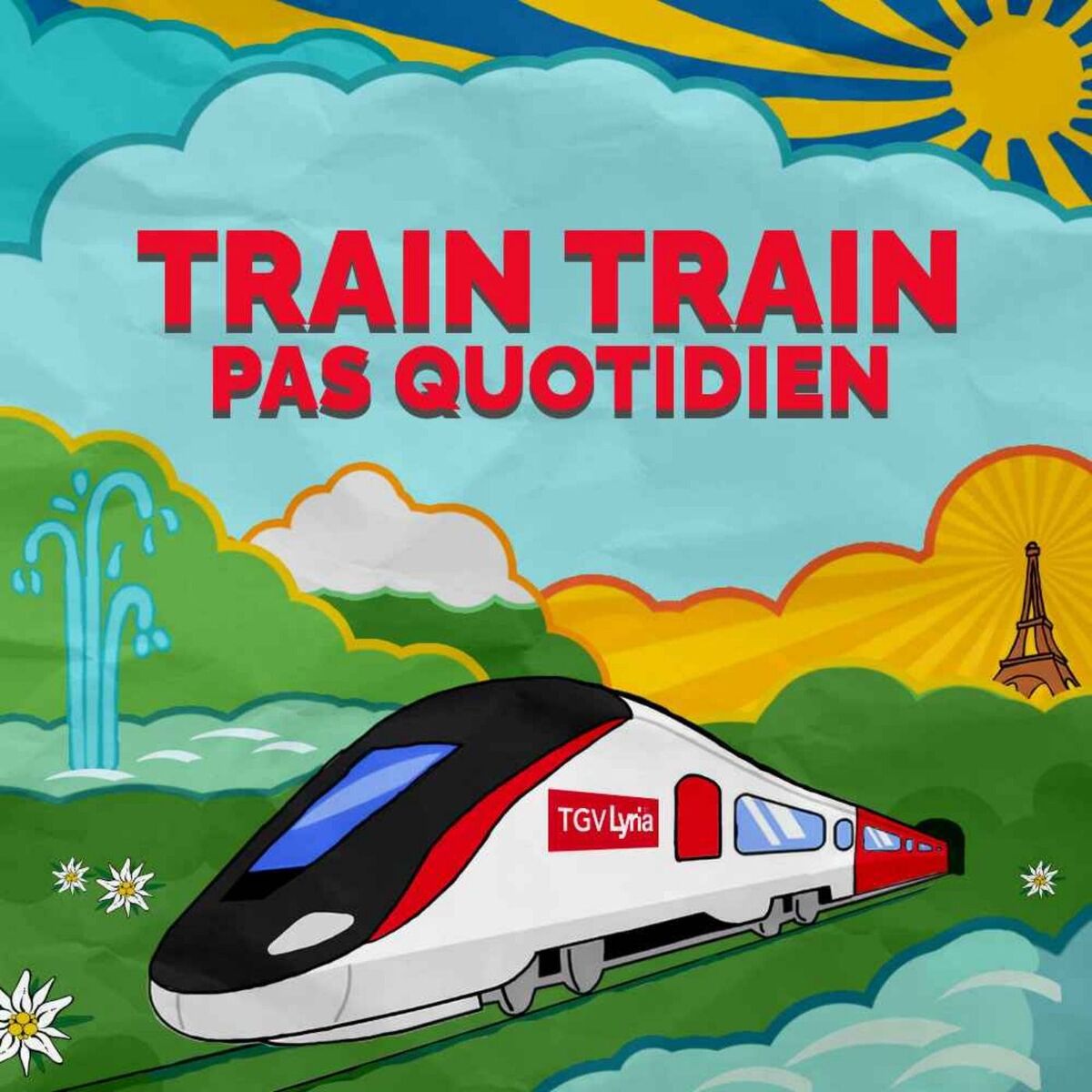 Show cover of Train train pas quotidien