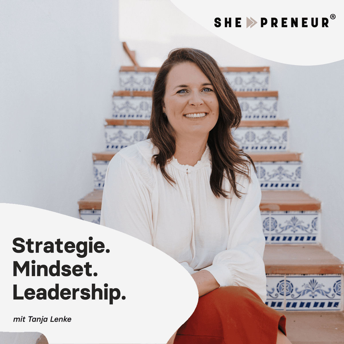 Show cover of she-preneur Podcast - Online-Business mit Tanja Lenke | Strategie. Mindset. Leadership.