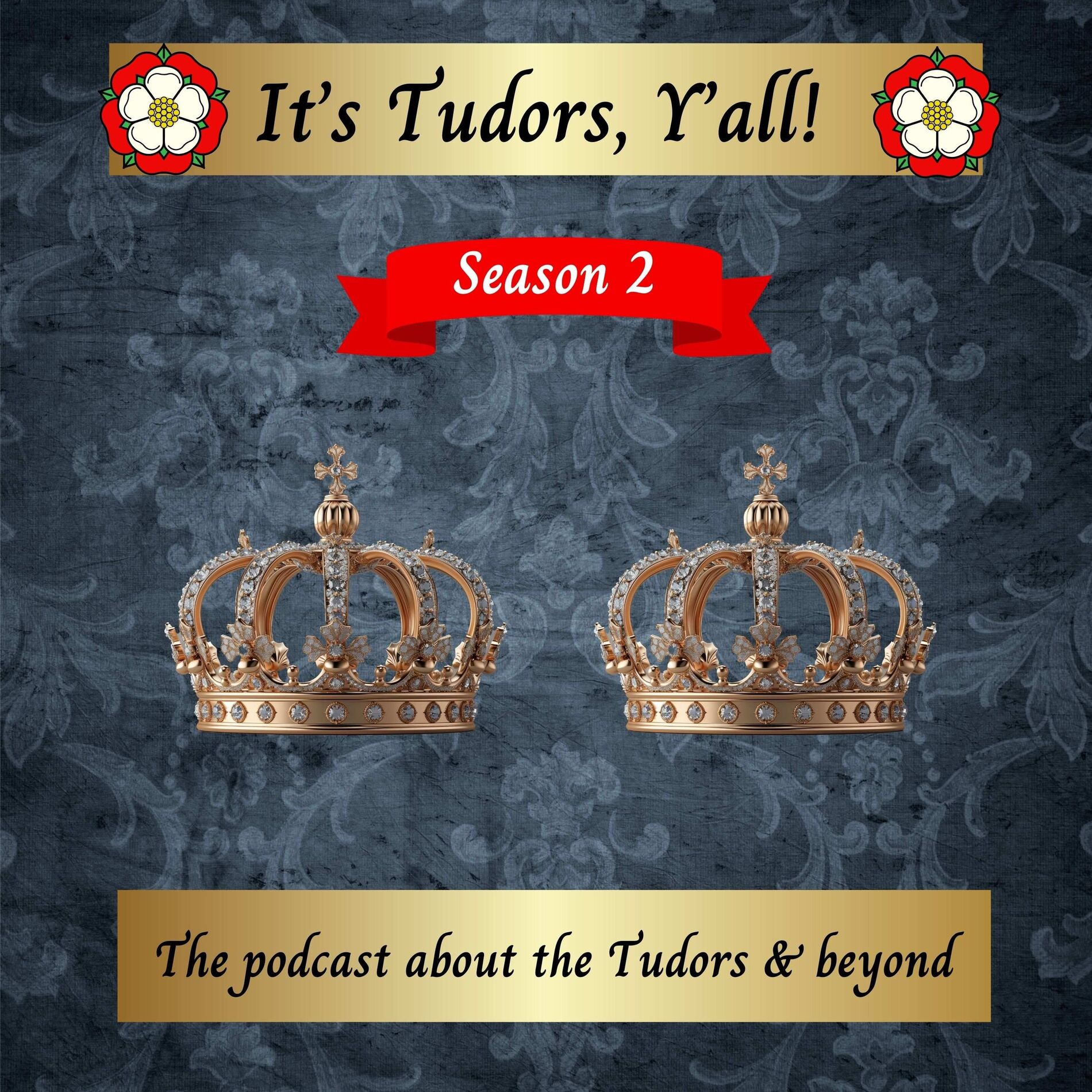 Show cover of It's Tudors, Y'all!