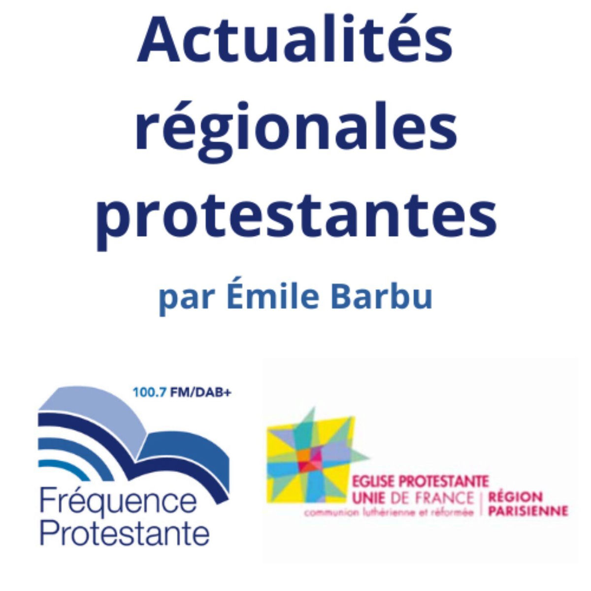 Show cover of Actualités protestantes régionales