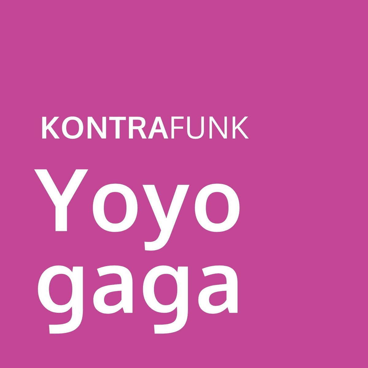 Show cover of Yoyogaga - von und mit Andreas Thiel
