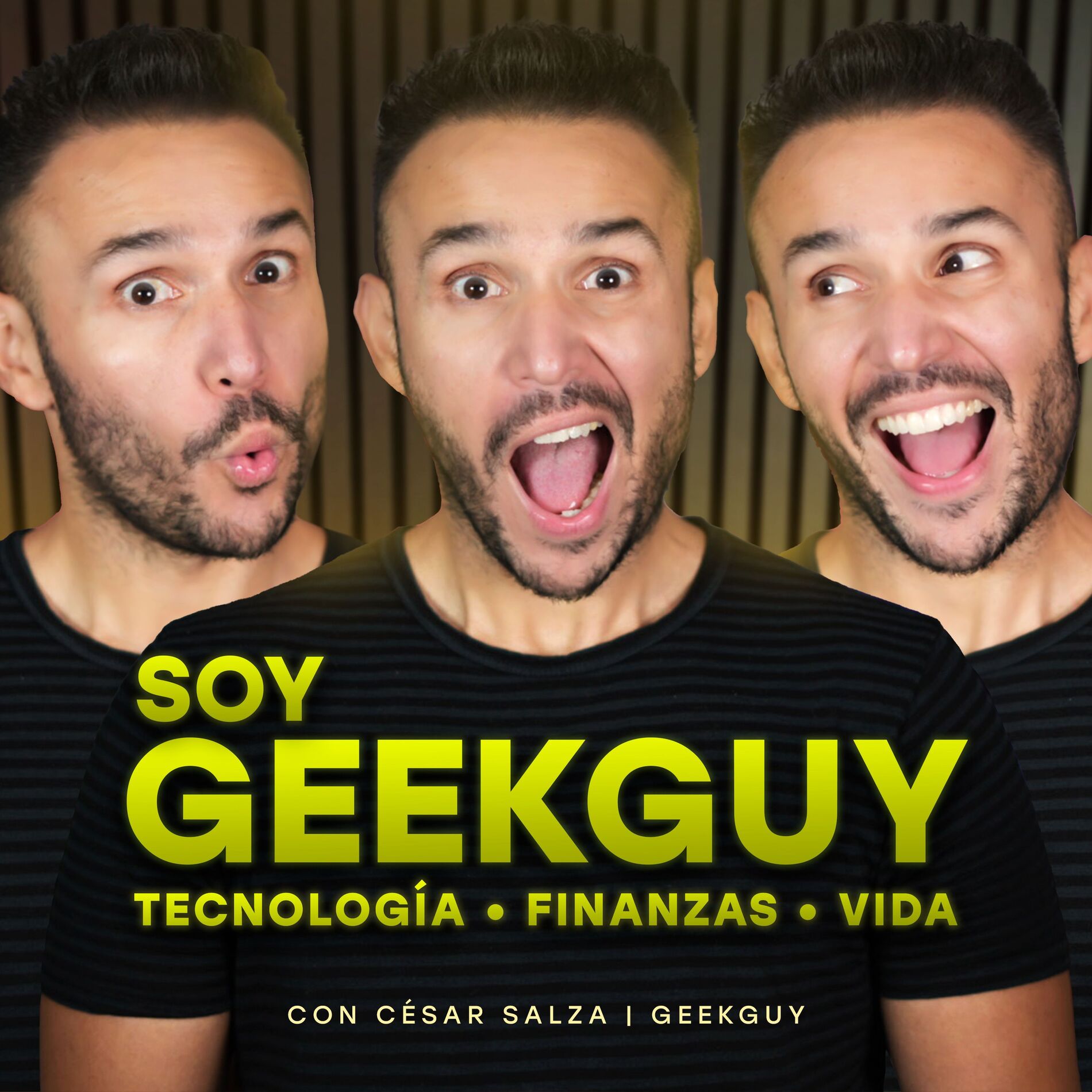 Show cover of Soy GeekGuy con César Salza | Tech y Finanzas