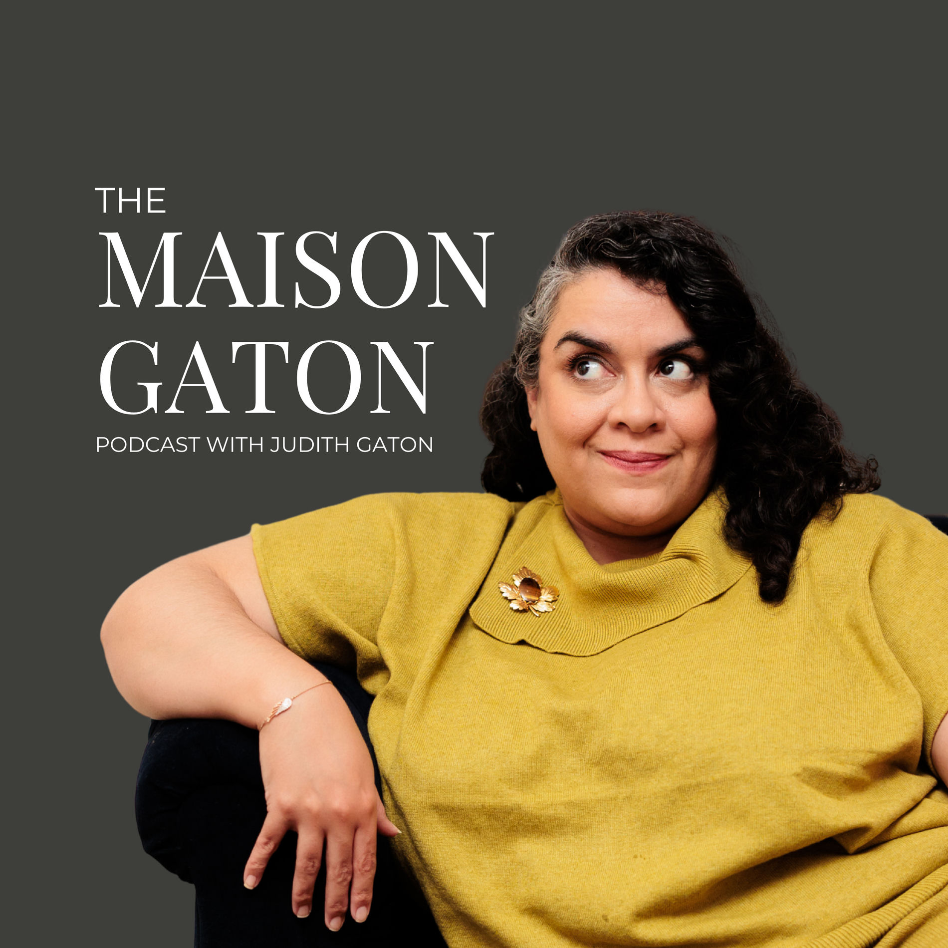 Show cover of The Maison Gaton Podcast