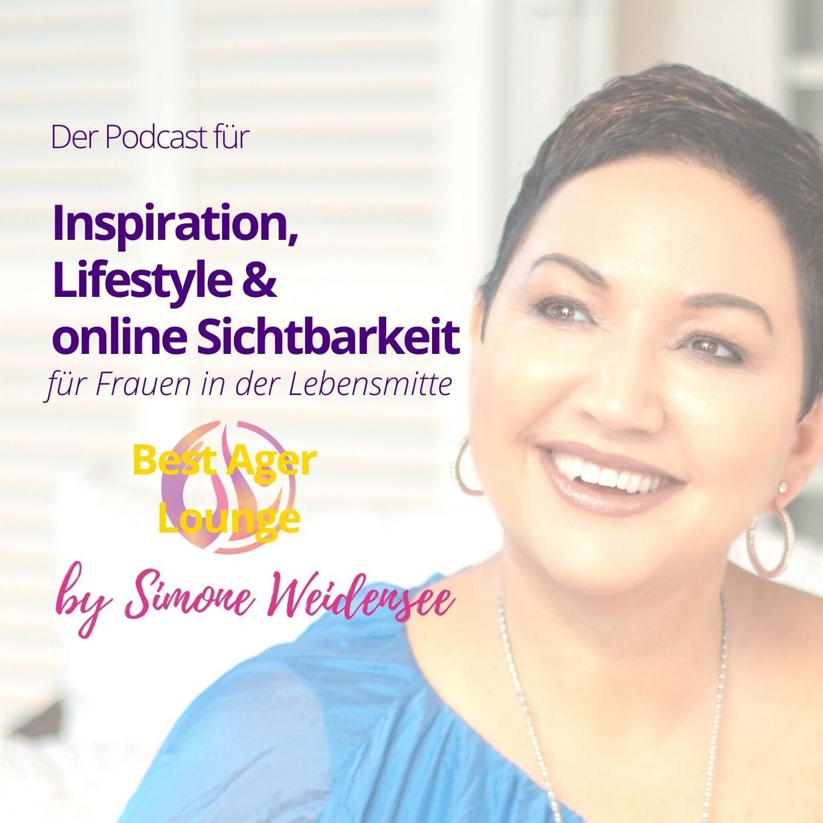 Show cover of Best Ager Lounge- Sichtbarkeit für Frauen in der Lebensmitte- Podcast Ü50-Lifestyle50Plus