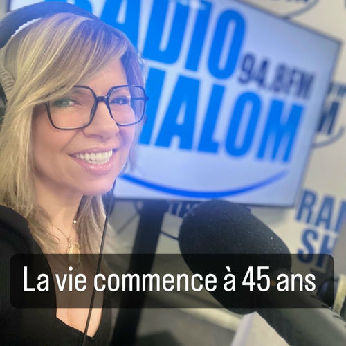 Listen to La vie commence à 45 ans podcast Deezer