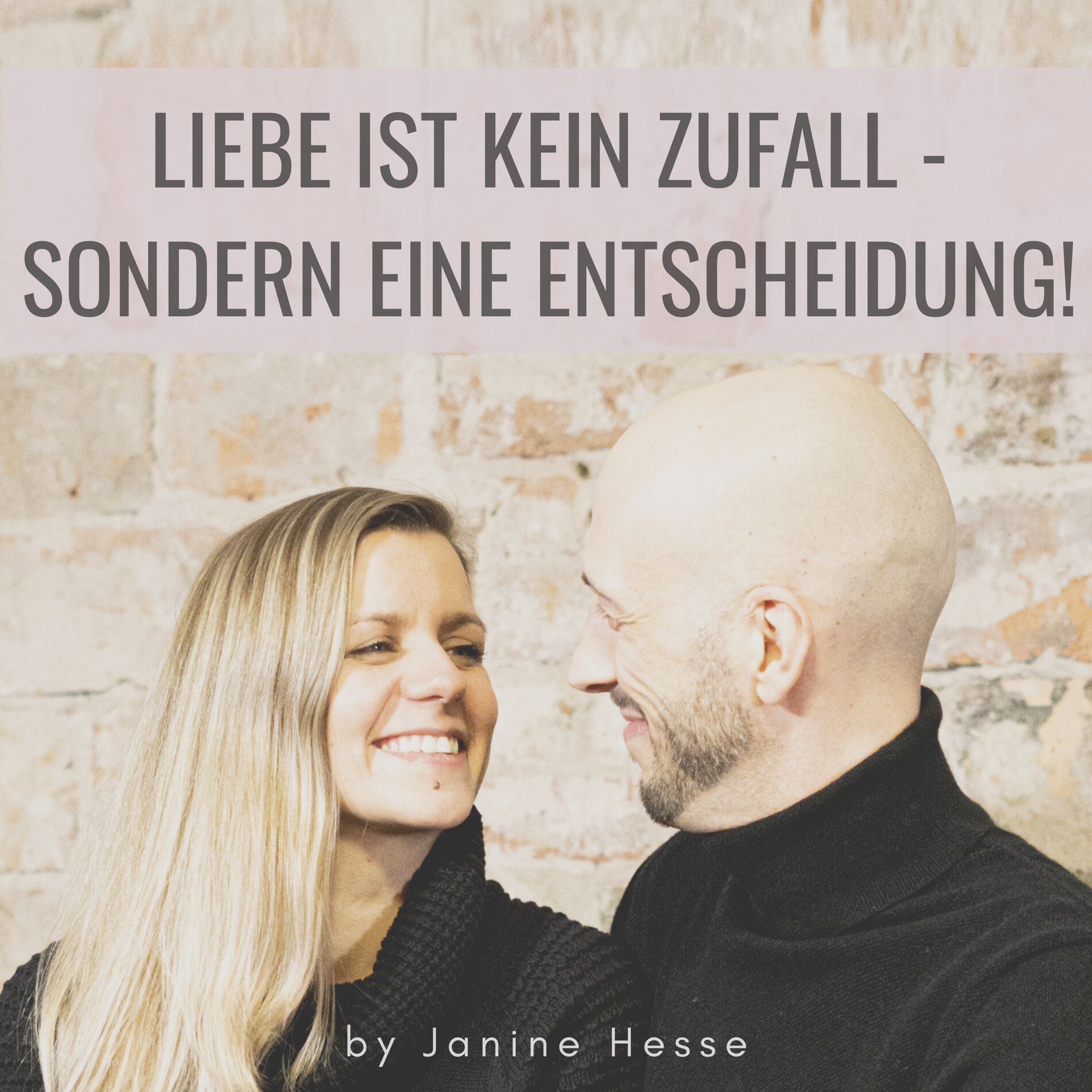 Show cover of Liebe ist kein Zufall - sondern eine Entscheidung!