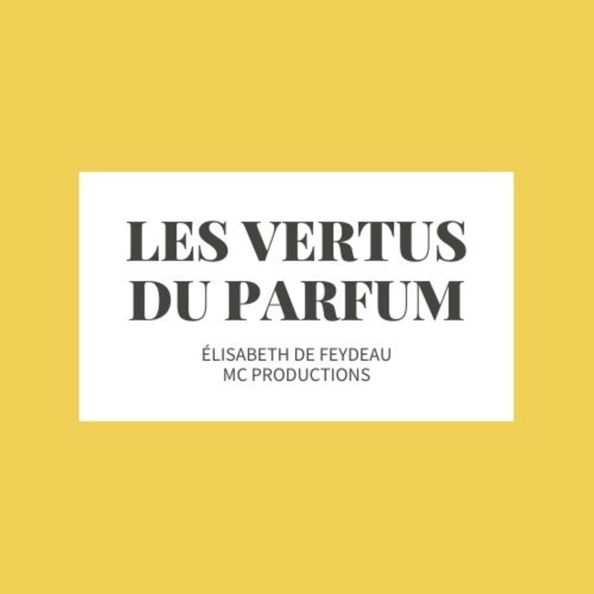 Show cover of LES VERTUS DU PARFUM
