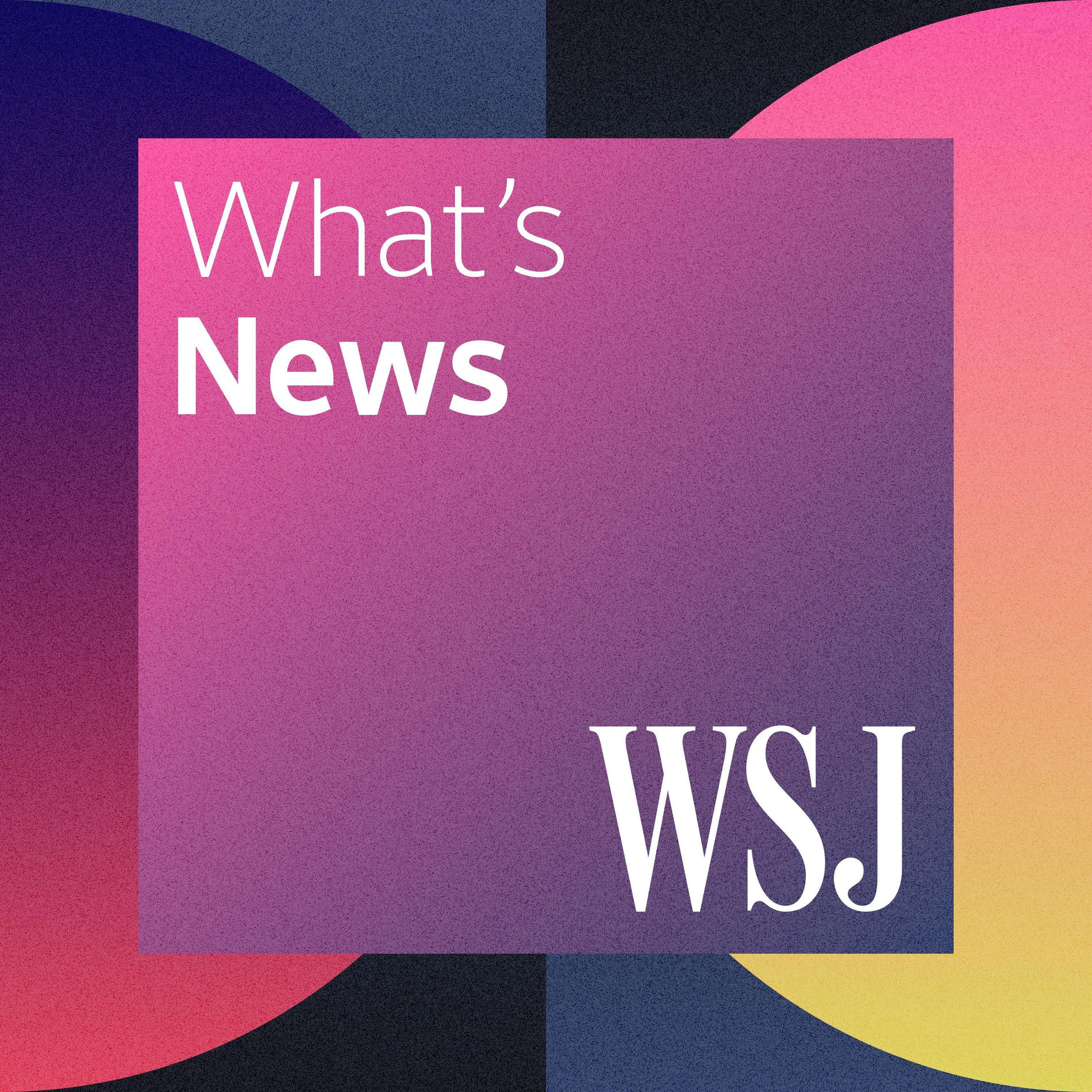 Show cover of WSJ What’s News