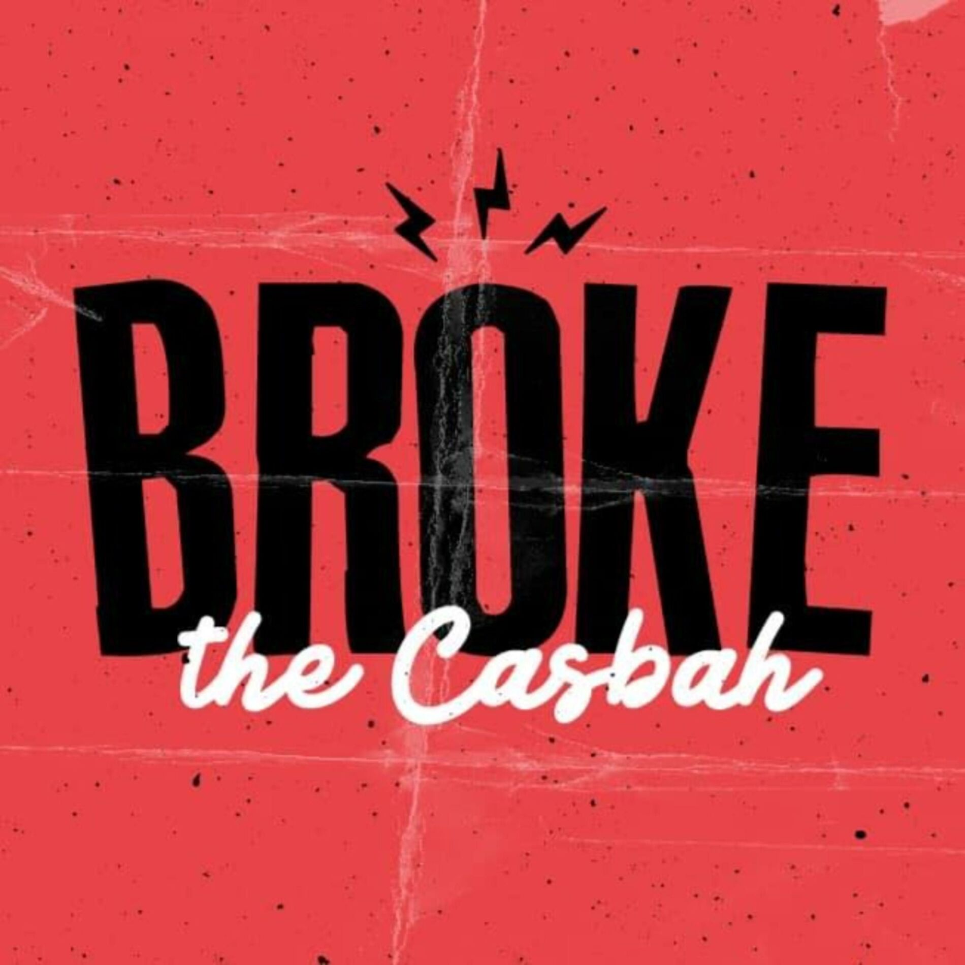 Show cover of Broke The Casbah