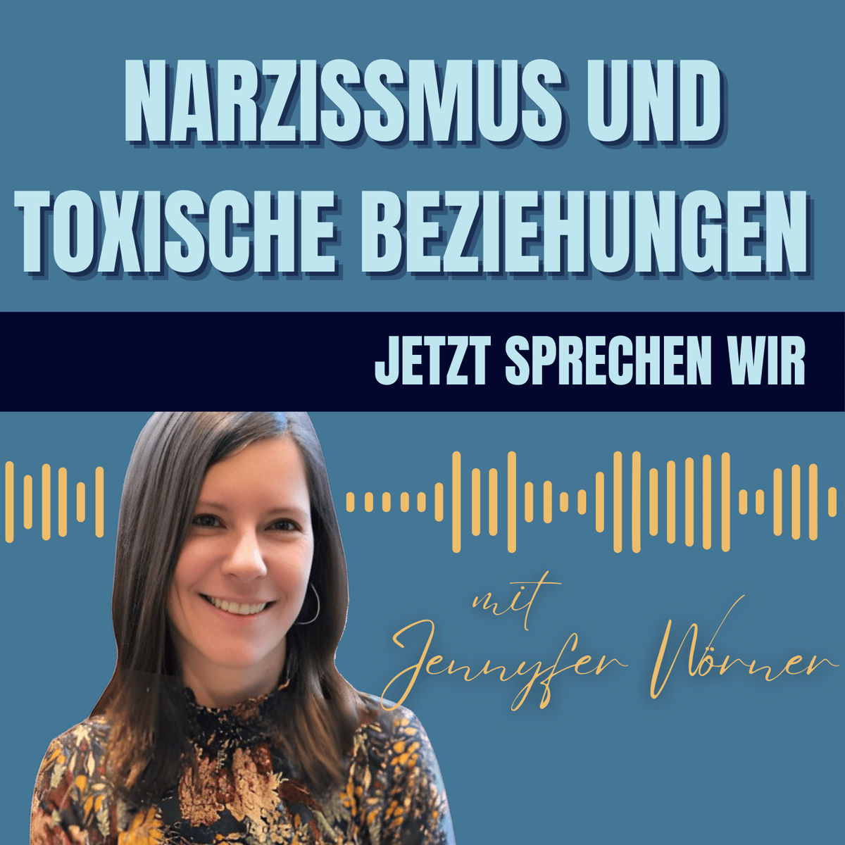 Show cover of Narzissmus und toxische Beziehungen - jetzt sprechen wir