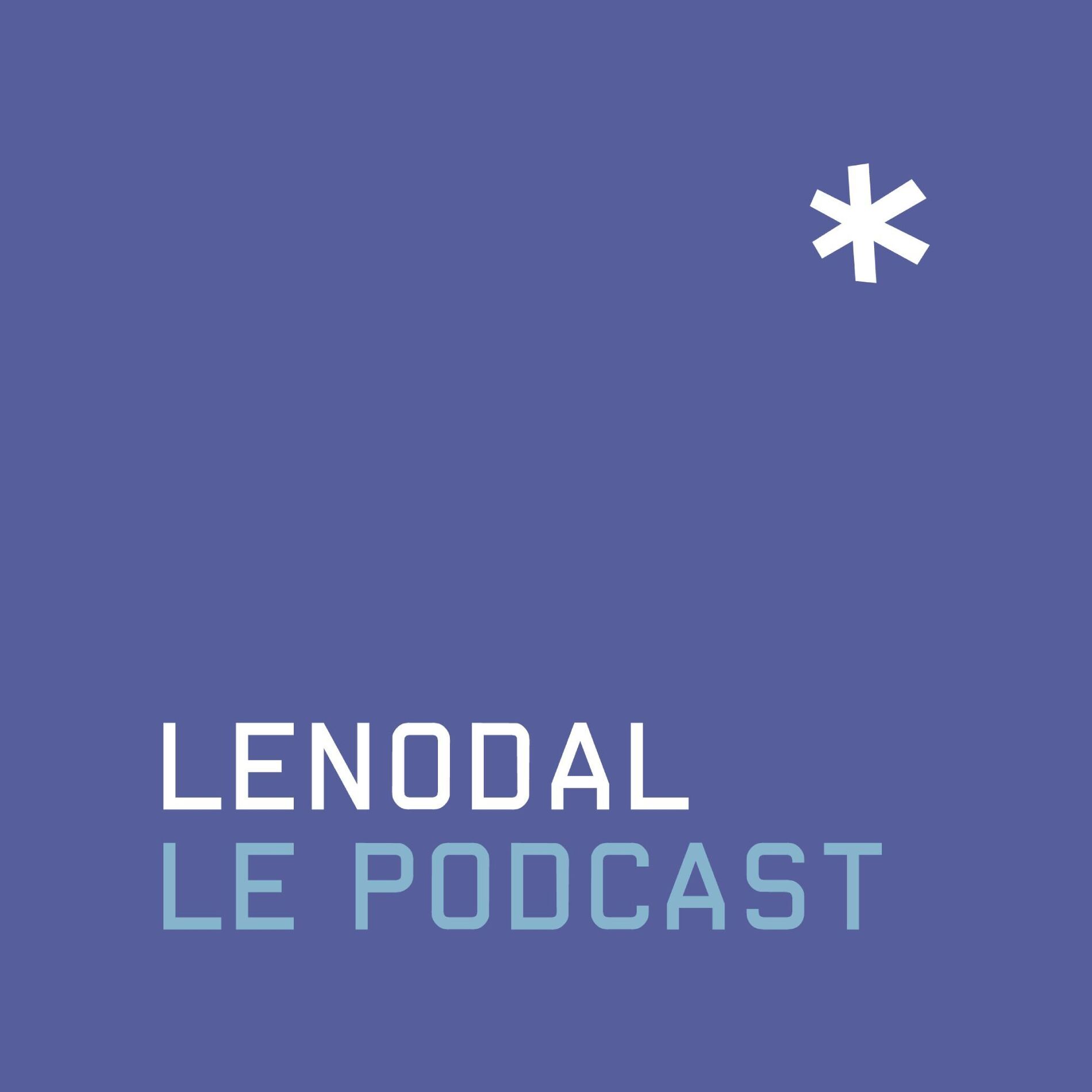 Show cover of Lenodal Le Podcast