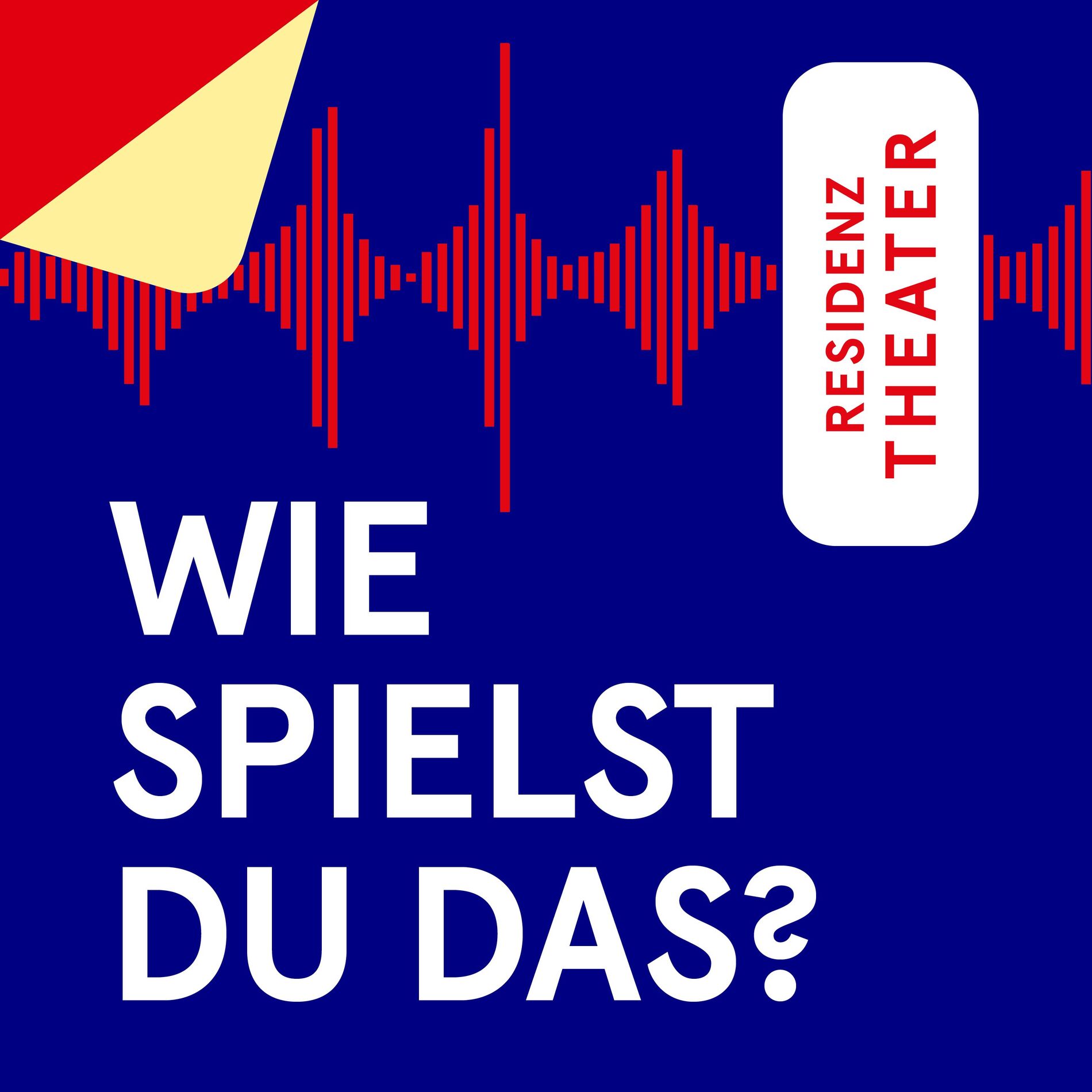 Show cover of WIE SPIELST DU DAS? - Der Resi Podcast