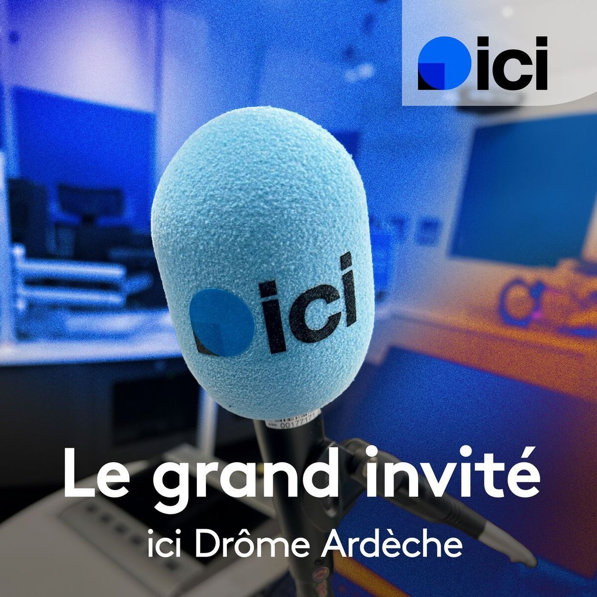 Show cover of Le grand invité, ici Drôme Ardèche