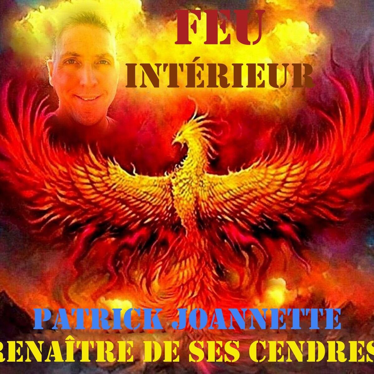 Show cover of Feu intérieur - Renaître de ses cendres