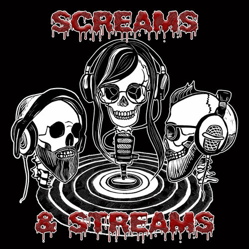 Listen to Screams & Streams podcast | Deezer