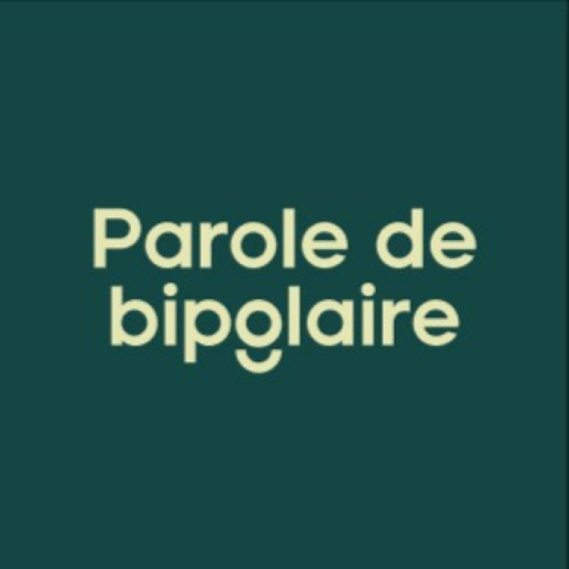 Show cover of Parole de bipolaire 🎭