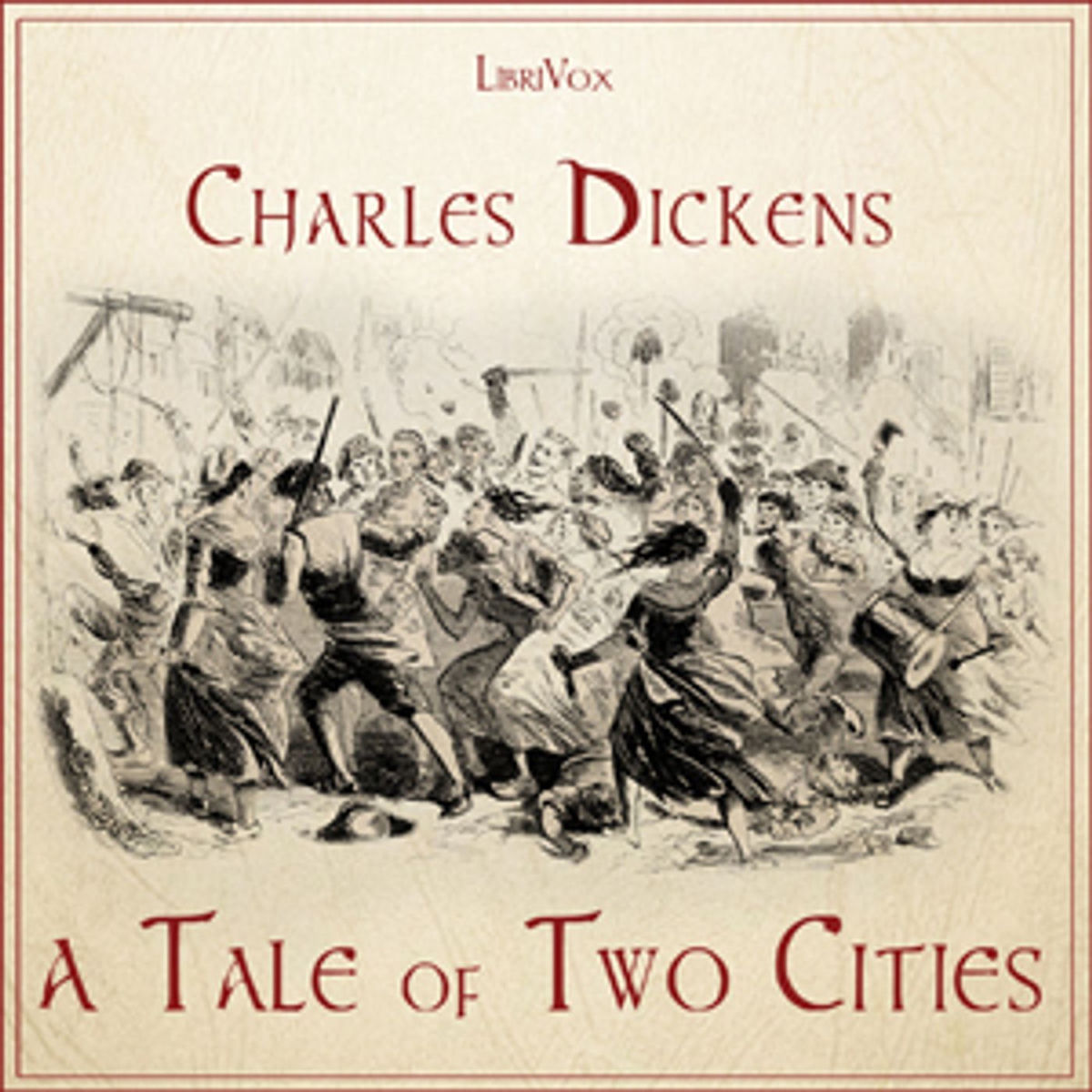 Show cover of A Tale of Two Cities (version 2) by Charles Dickens