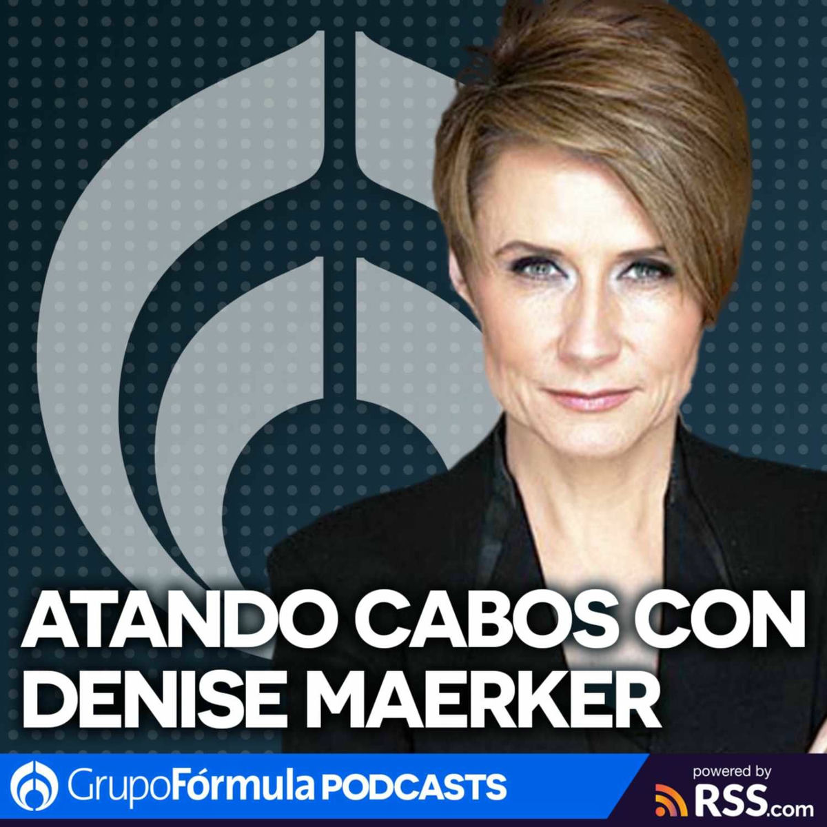 Show cover of Atando Cabos con Denise Maerker