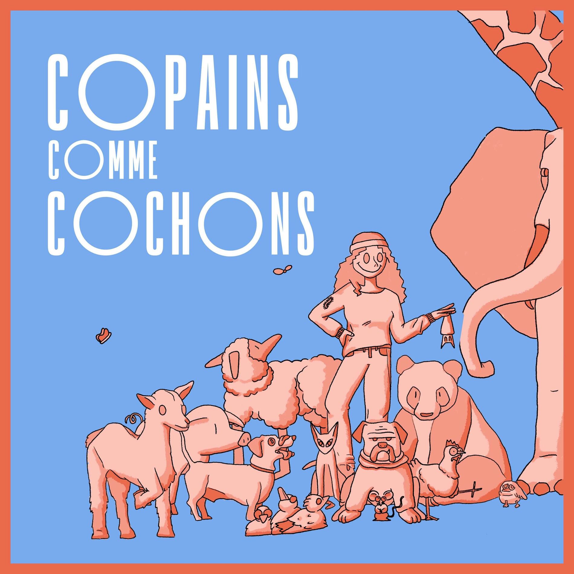 Show cover of Copains comme cochons le podcast