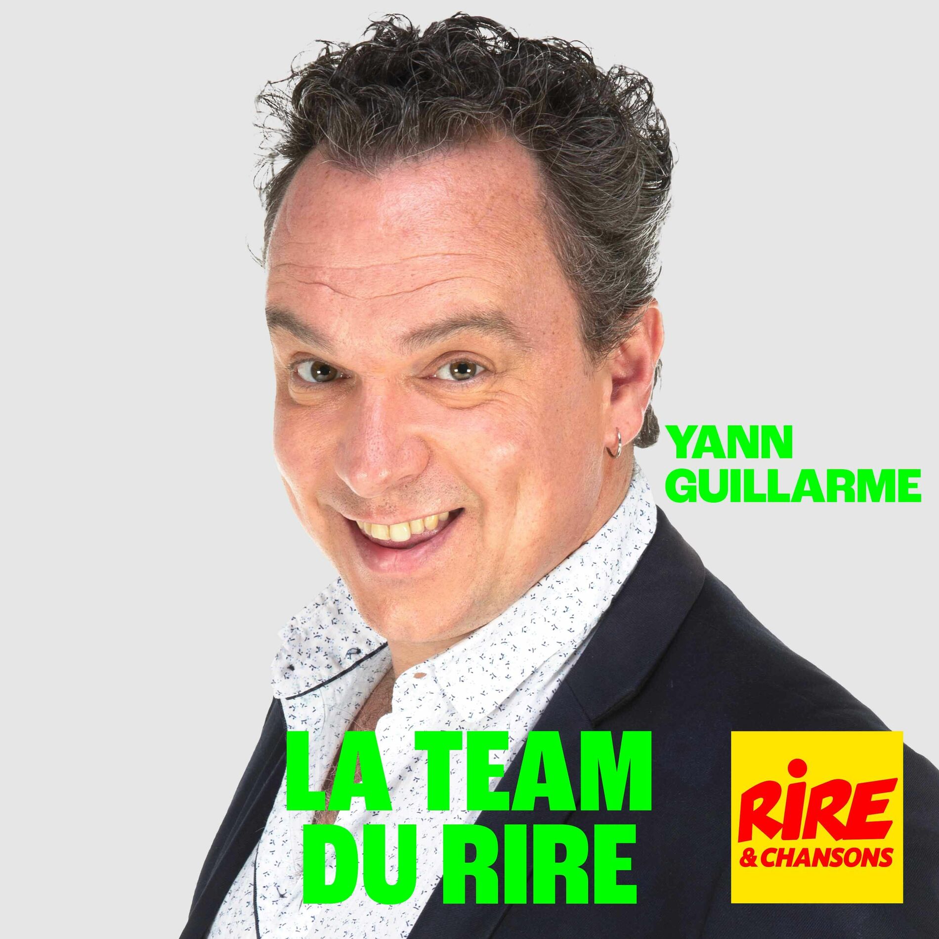 Show cover of La Team du Rire - Yann Guillarme