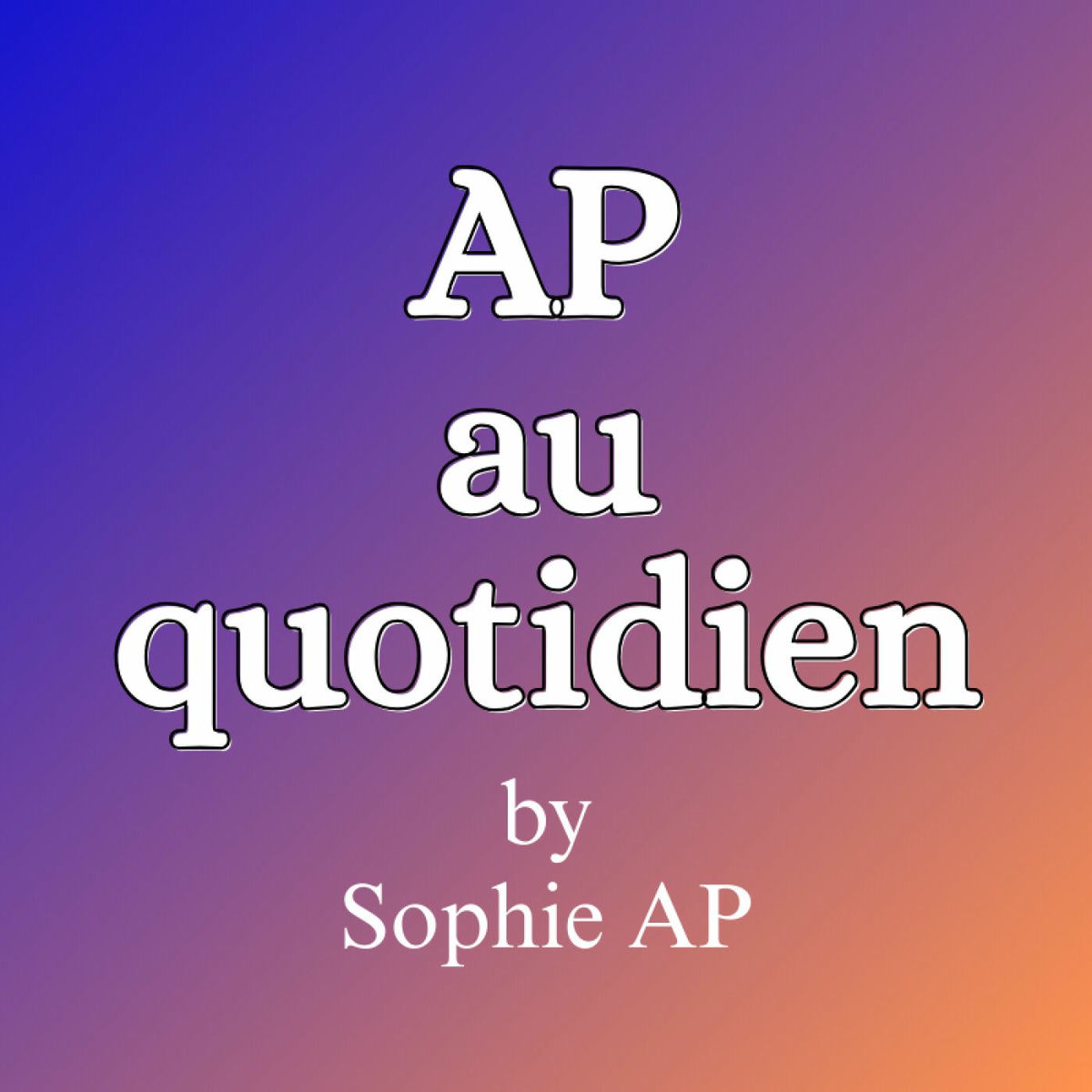 Show cover of AP au quotidien