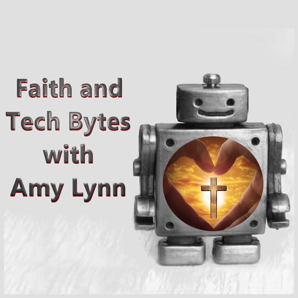 Show cover of Faith and Tech Bytes with Amy Lynn