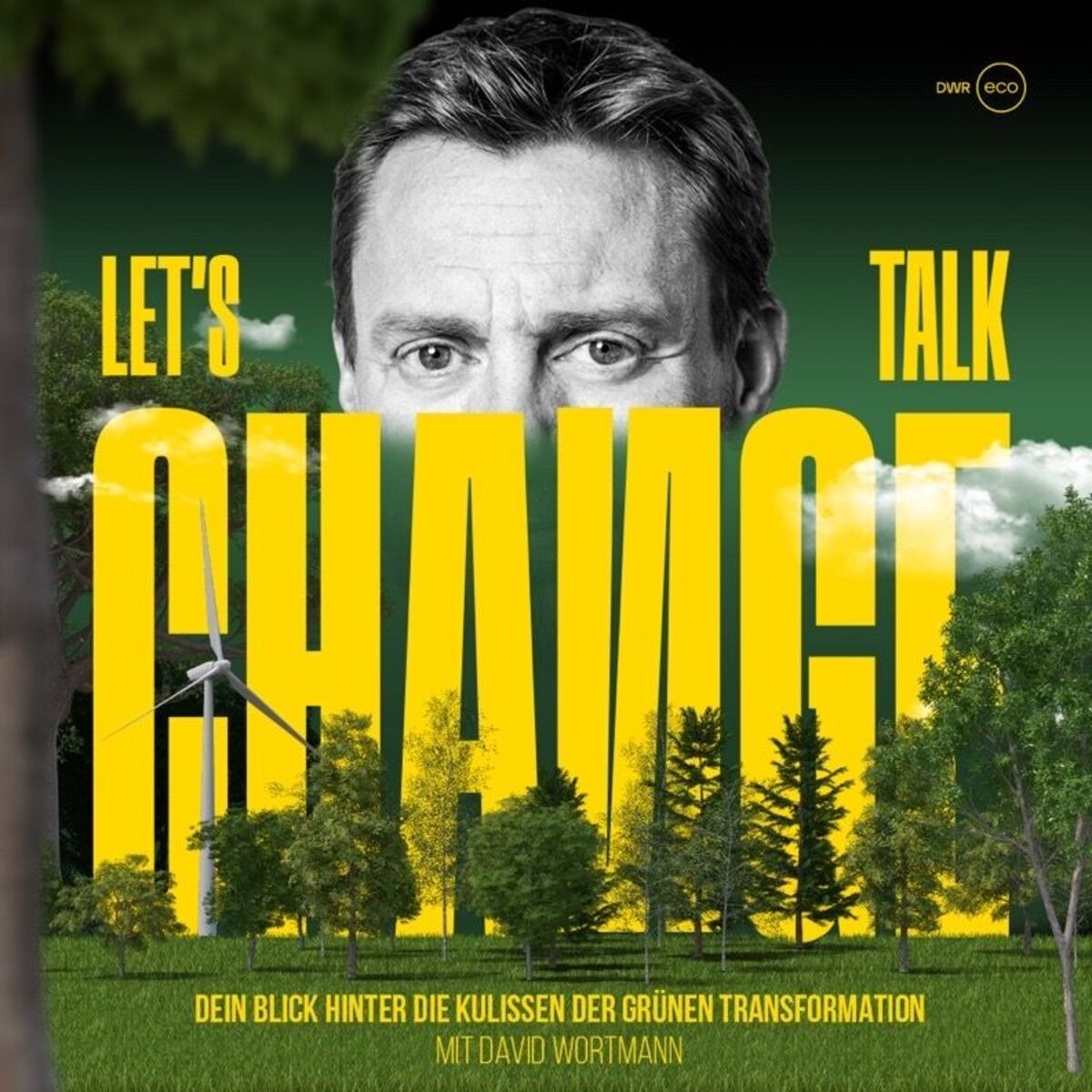 Show cover of Let's Talk Change // by DWR eco