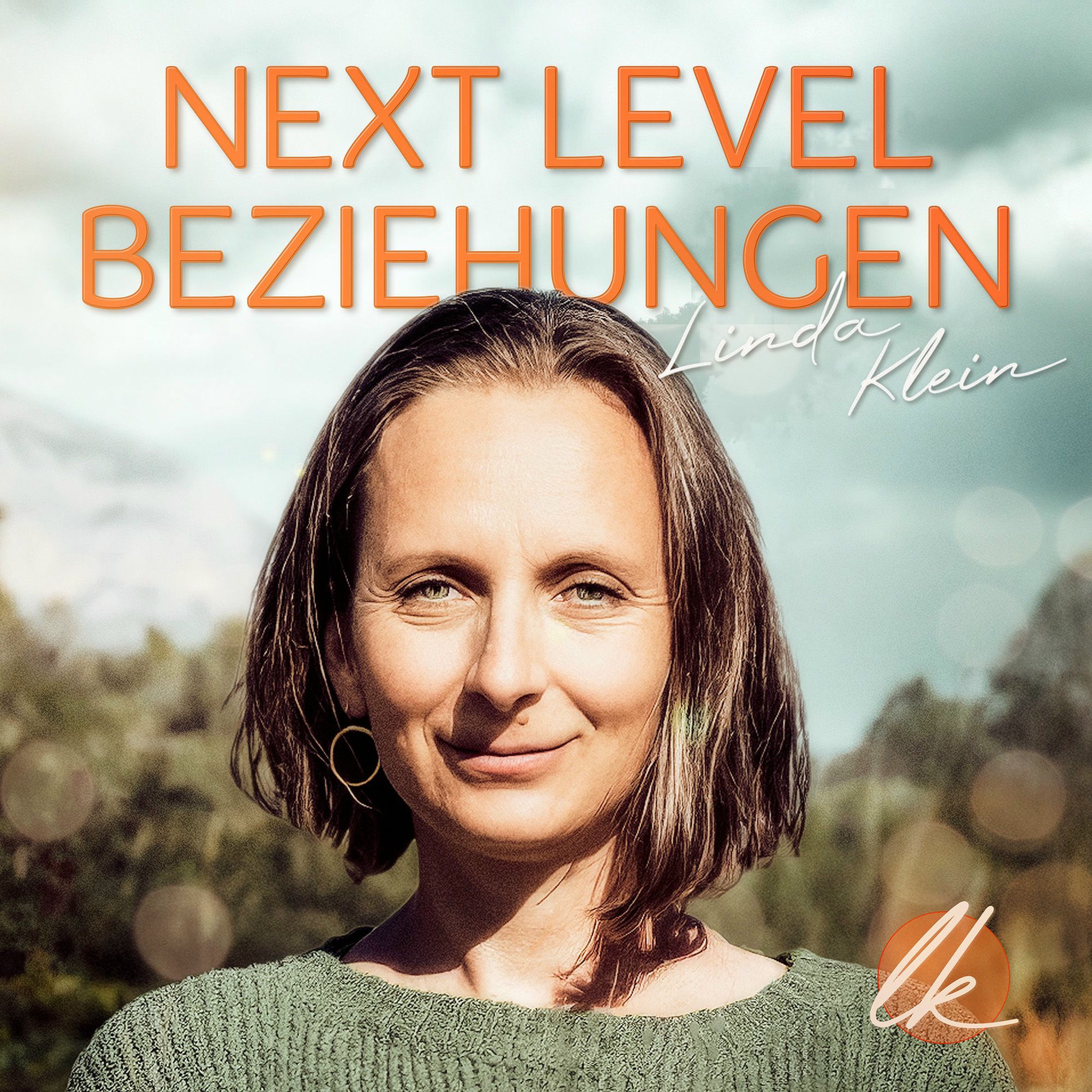 Show cover of Next Level Beziehungen - In Freiheit verbunden. In Verbindung frei sein.