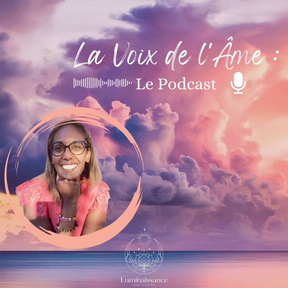 Show cover of La Voix de l'Âme : Le Podcast !