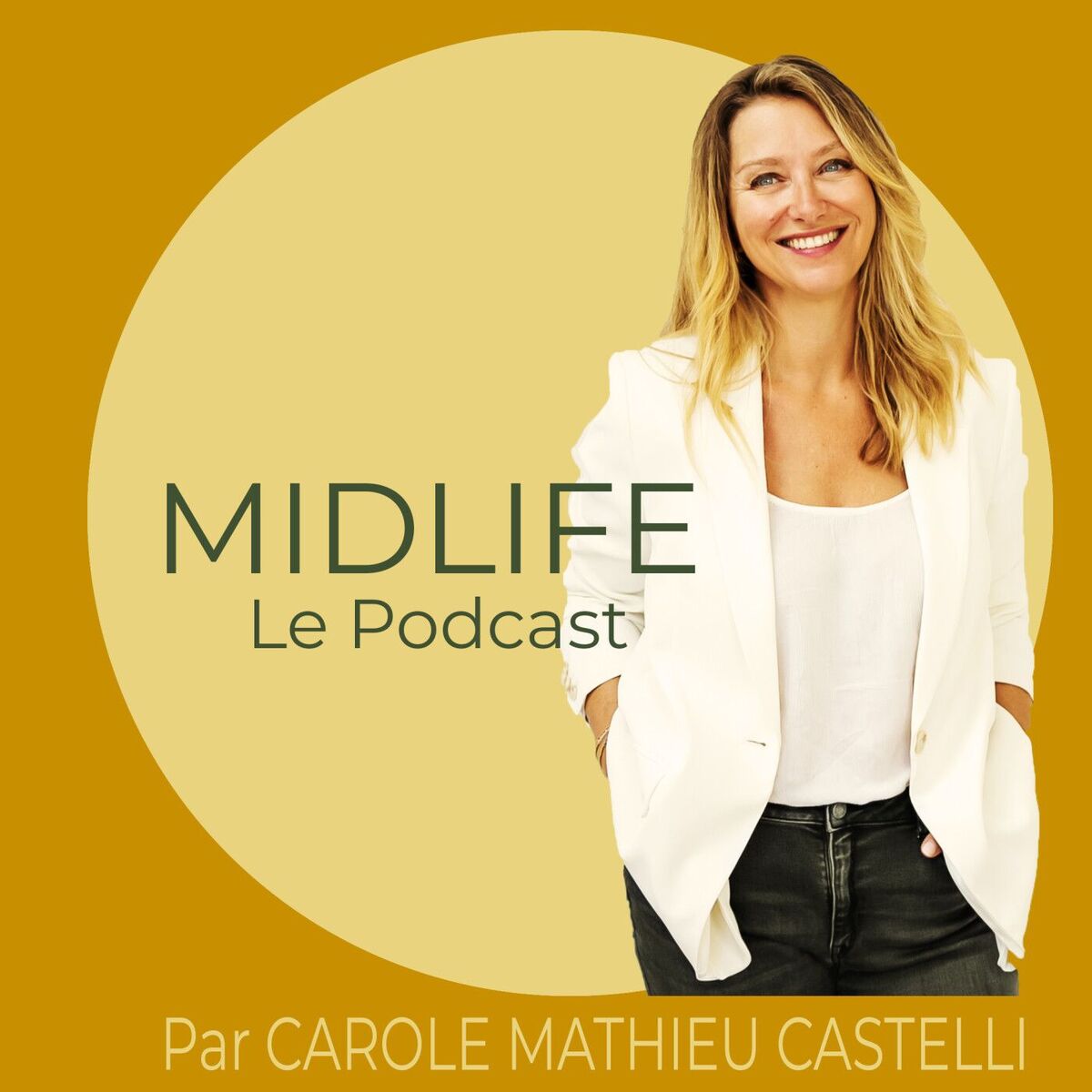 Show cover of MIDLIFE Le Podcast