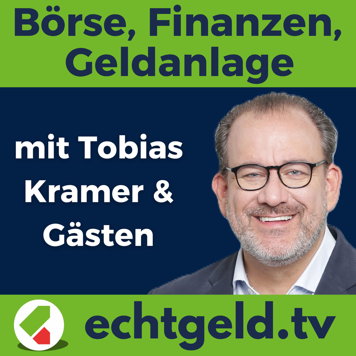 Show cover of echtgeld.tv - Geldanlage, Börse, Altersvorsorge, Aktien, Fonds, ETF