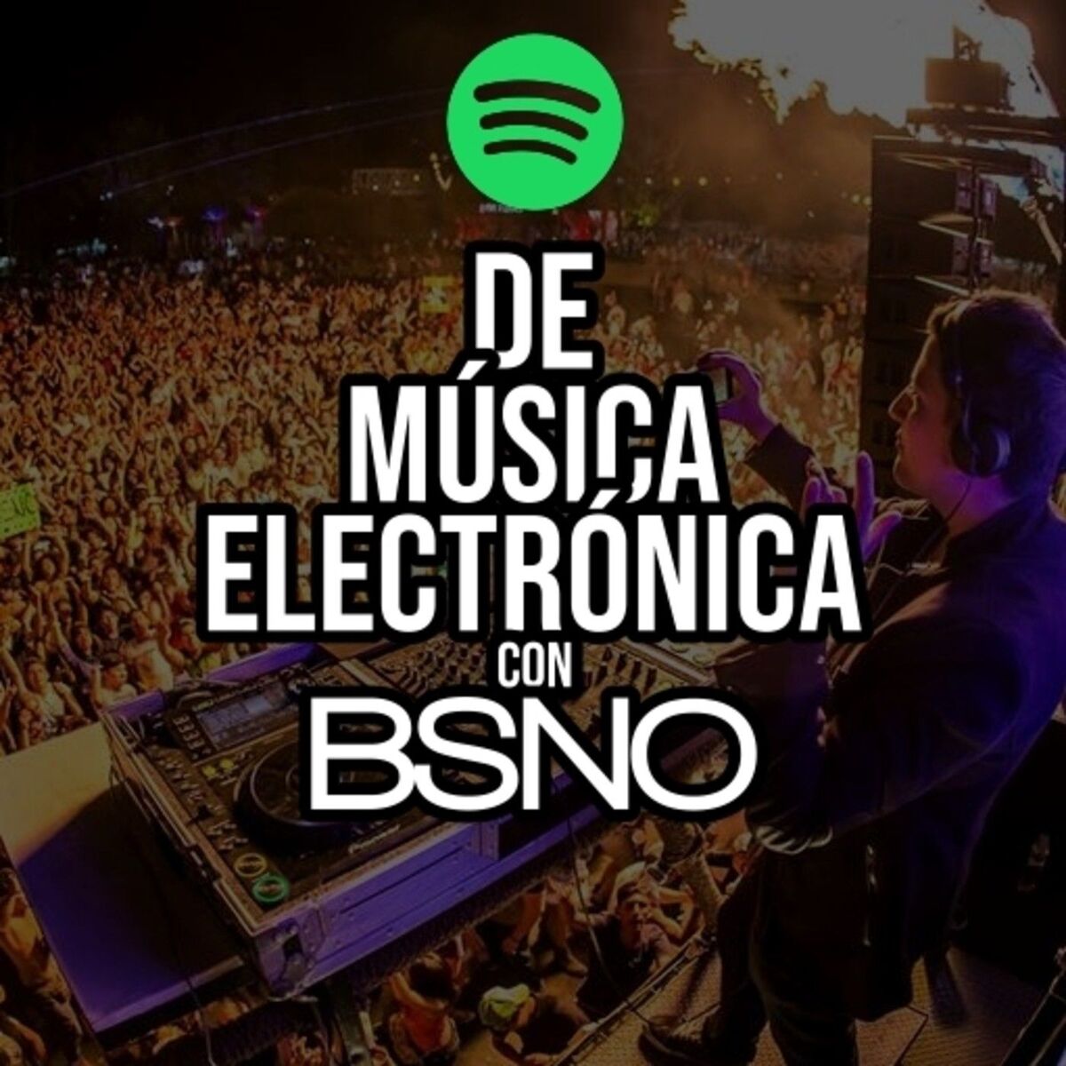 Show cover of De música electrónica con BSNO